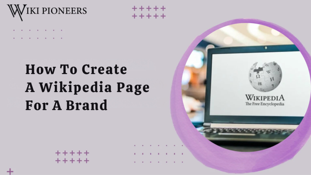 how to create a wikipedia page for a brand