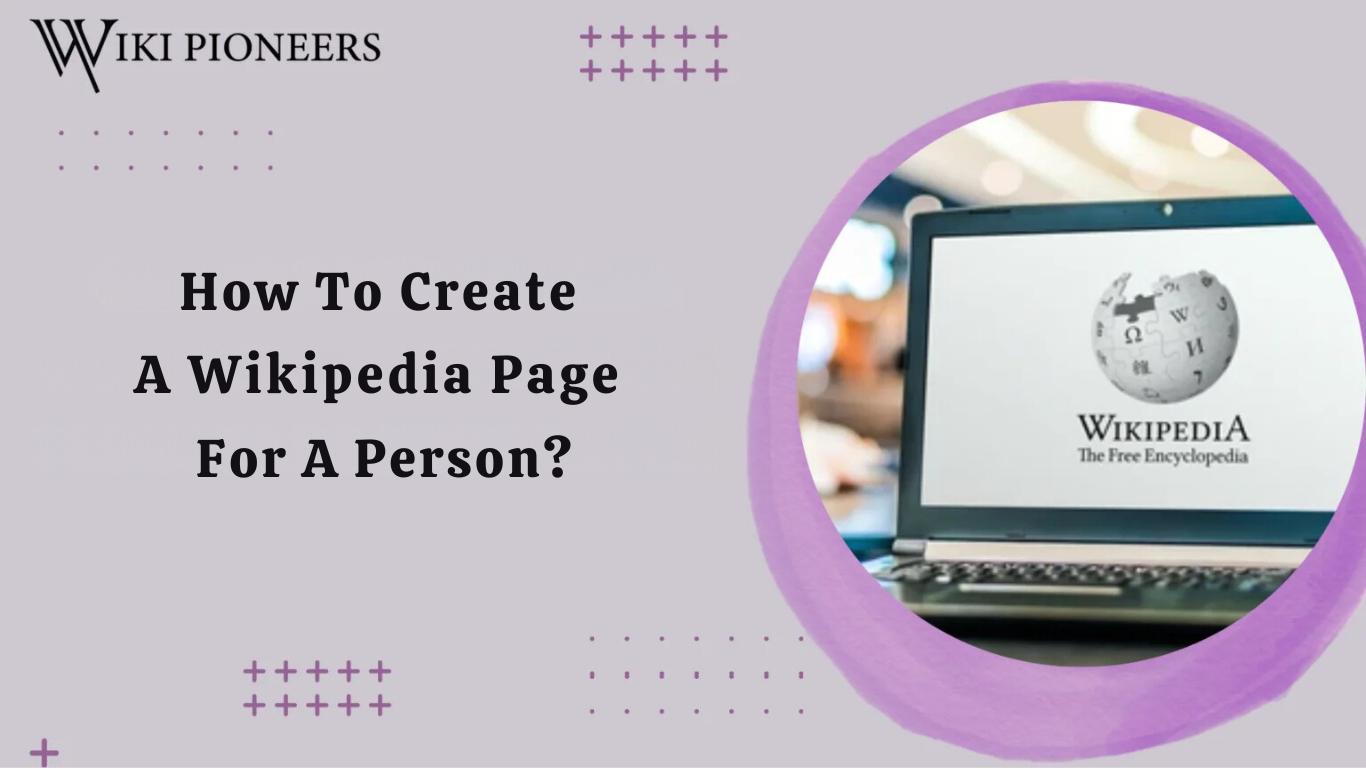 how to create a wikipedia page for a person